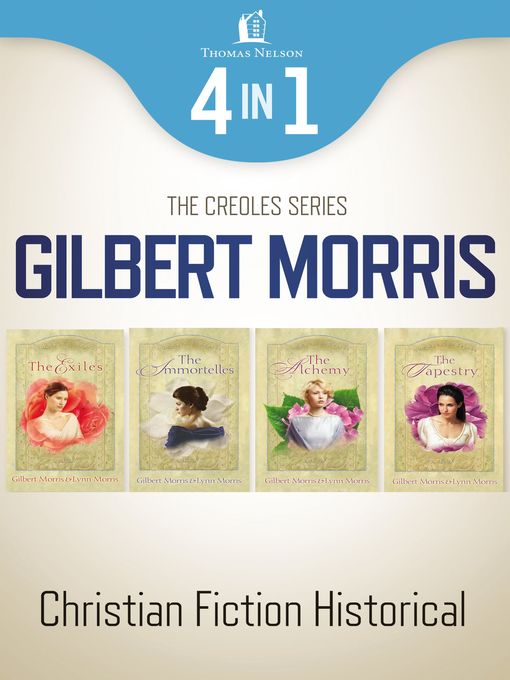 Title details for The Creole Historical Romance 4-in-1 Bundle by Gilbert Morris - Wait list